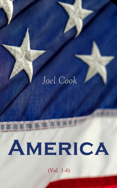 America (Vol. 1-6) - Joel Cook