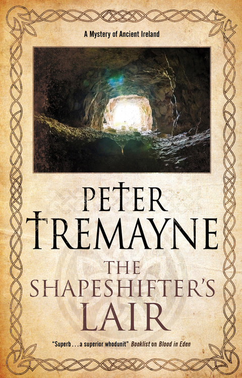 Shapeshifter's Lair - Peter Tremayne