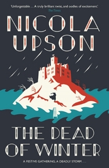Dead of Winter -  Nicola Upson