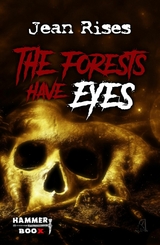 The forests have eyes - Markus Kastenholz, Jean Rises, Azrael ap Cwanderay