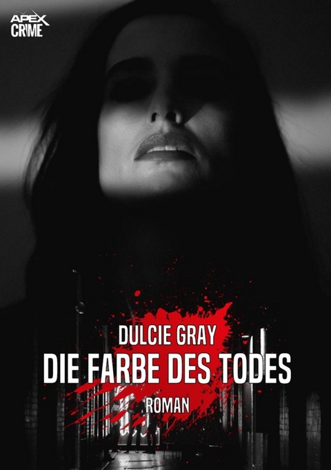 DIE FARBE DES TODES - Dulcie Gray