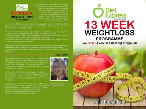 DIET EXPRESS 13 WEEK WEIGHT LOSS PROGRAM Julie Donaldson [Jun 01, 2020] - Julie  N Donaldson