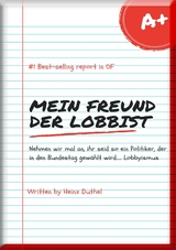 Mein Freund der Lobbist - Heinz Duthel