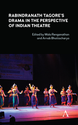 Rabindranath Tagore's Drama in the Perspective of Indian Theatre - 