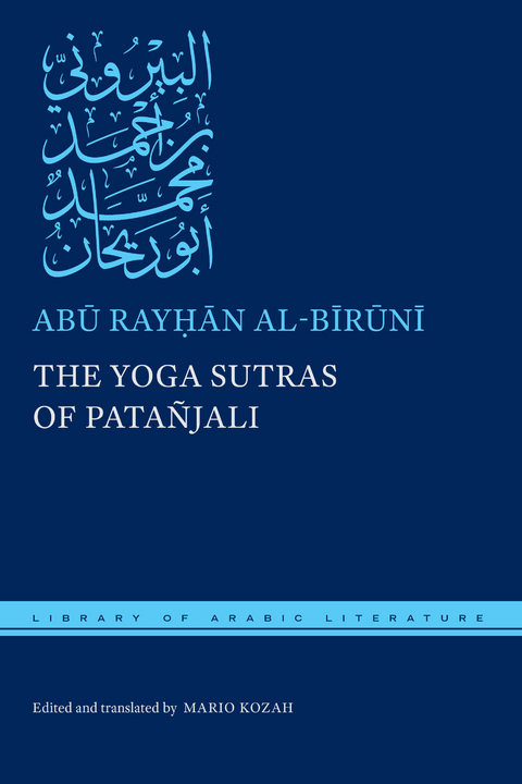 Yoga Sutras of Patanjali -  Abu Rayhan al-Biruni
