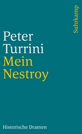 Mein Nestroy - Peter Turrini