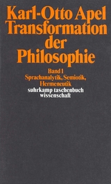 Transformation der Philosophie - Karl-Otto Apel