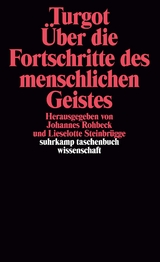 Über die Fortschritte des menschlichen Geistes - Anne Robert Jacques Turgot