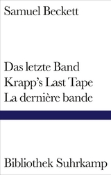 Das letzte Band. Krapp's Last Tape. La dernière bande - Samuel Beckett