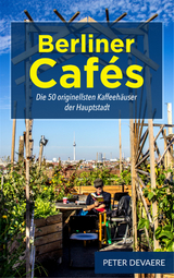 Berliner Cafés - Peter Devaere
