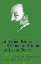 Romeo und Julia auf dem Dorfe - Gottfried Keller