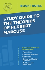 Study Guide to the Theories of Herbert Marcuse - 