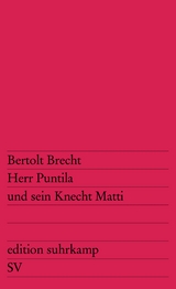 Herr Puntila und sein Knecht Matti - Bertolt Brecht