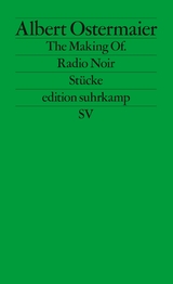 The Making Of. / Radio Noir - Albert Ostermaier