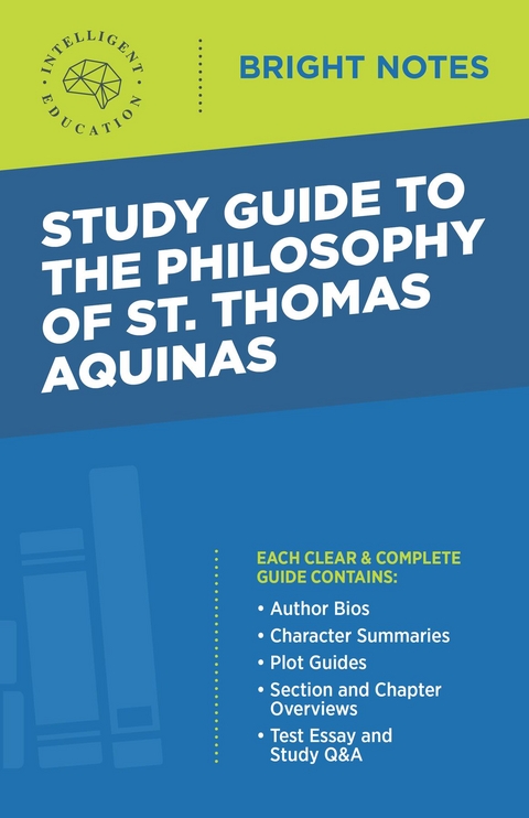 Study Guide to The Philosophy of St. Thomas Aquinas - 