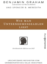 Wie man Unternehmenszahlen liest - Benjamin Graham