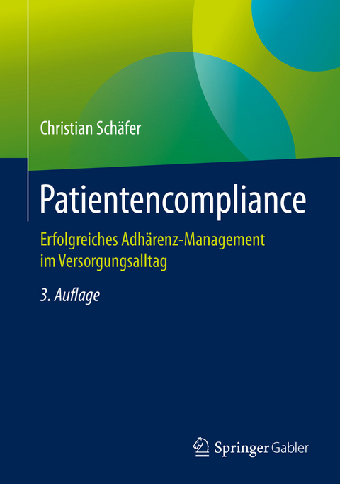 Patientencompliance - Christian Schäfer