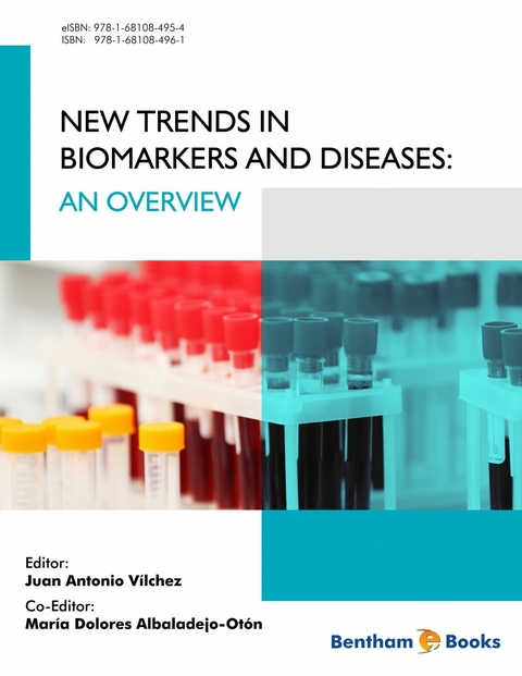 New Trends in Biomarkers and Disease Research: An Overview - 