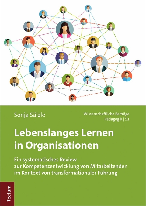 Lebenslanges Lernen in Organisationen -  Sonja Sälzle