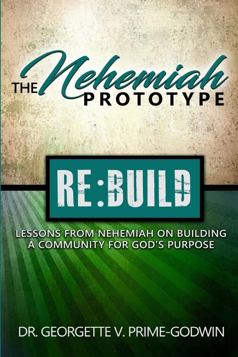 Nehemiah Prototype -  Georgette V. Prime-Godwin