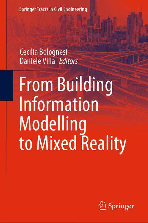 From Building Information Modelling to Mixed Reality - 