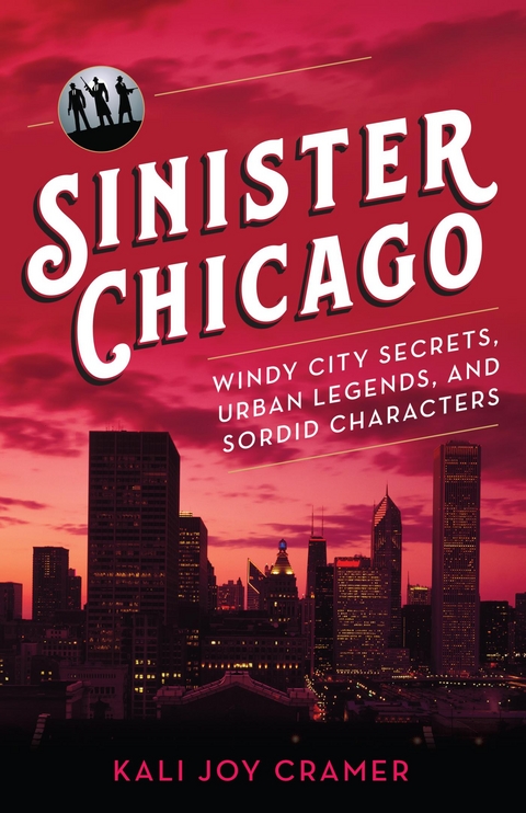 Sinister Chicago -  Kali Joy Cramer