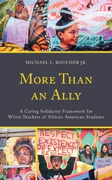 More Than an Ally -  Michael L. Boucher