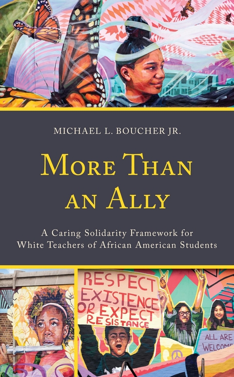 More Than an Ally -  Michael L. Boucher