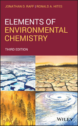 Elements of Environmental Chemistry -  Ronald A. Hites,  Jonathan D. Raff