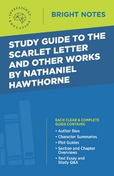 Study Guide to The Scarlet Letter and Other Works by Nathaniel Hawthorne - 