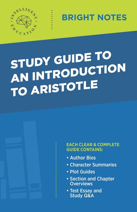 Study Guide to an Introduction to Aristotle - 
