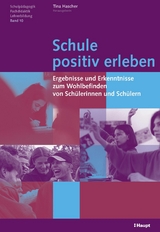 Schule positiv erleben - 