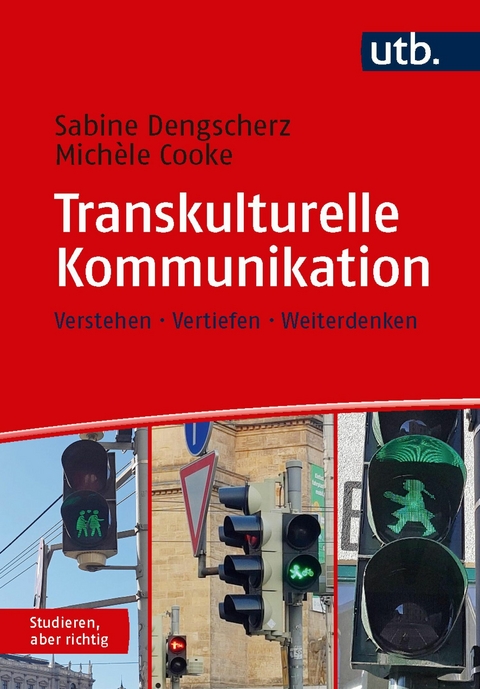 Transkulturelle Kommunikation -  Michèle Kaiser-Cooke,  Sabine Dengscherz