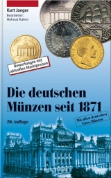 Die deutschen Münzen seit 1871 - Kurt Jaeger