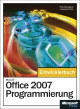 Microsoft Office 2007-Programmierung - Entwicklerbuch - Peter Monadjemi, Eckehard Pfeifer