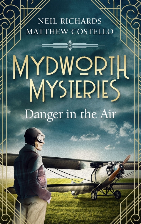 Mydworth Mysteries - Danger in the Air - Matthew Costello, Neil Richards