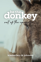 Be the Donkey -  Kimberley RB Johnson