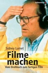 Filme machen - Sidney Lumet