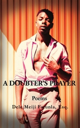 Doubter's Prayer -  Dele Meiji Fatunla