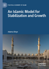 An Islamic Model for Stabilization and Growth - Adama Dieye