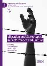 Migration and Stereotypes in Performance and Culture - 