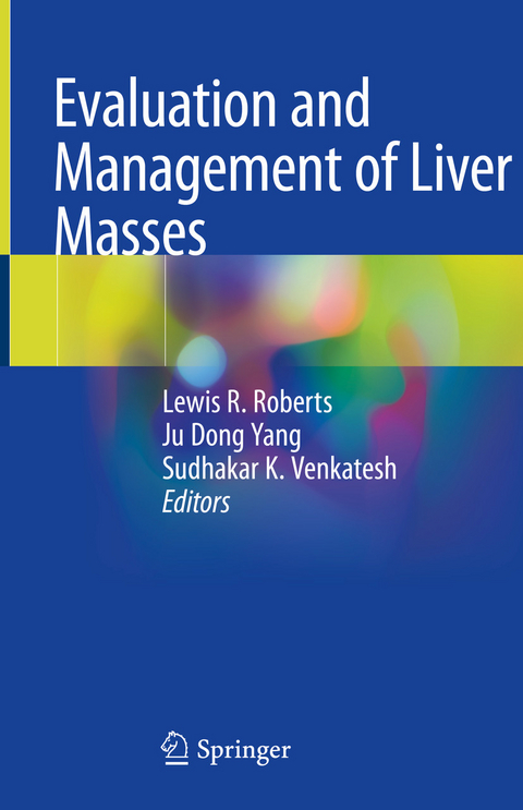Evaluation and Management of Liver Masses - 