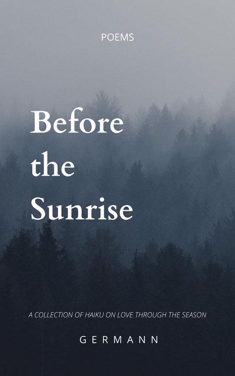 Before the Sunrise -  Germann