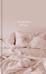 Sorrows of Love -  Alain de Botton