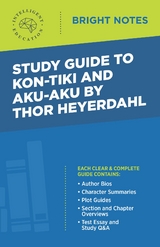 Study Guide to Kon-Tiki and Aku-Aku by Thor Heyerdahl - 