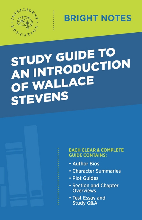 Study Guide to an Introduction of Wallace Stevens - 