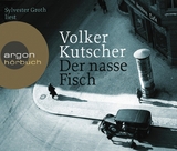 Der nasse Fisch - Kutscher, Volker; Groth, Sylvester