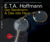 Der Sandmann & Das öde Haus - E.T.A. Hoffmann