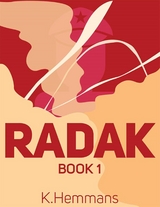 Radak Book 1 -  K.M. Hemmans
