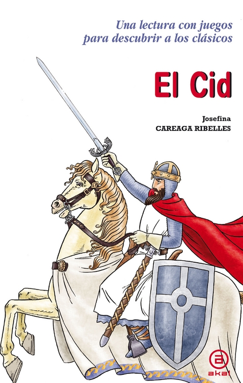 El Cid - Josefina Careaga Ribelles